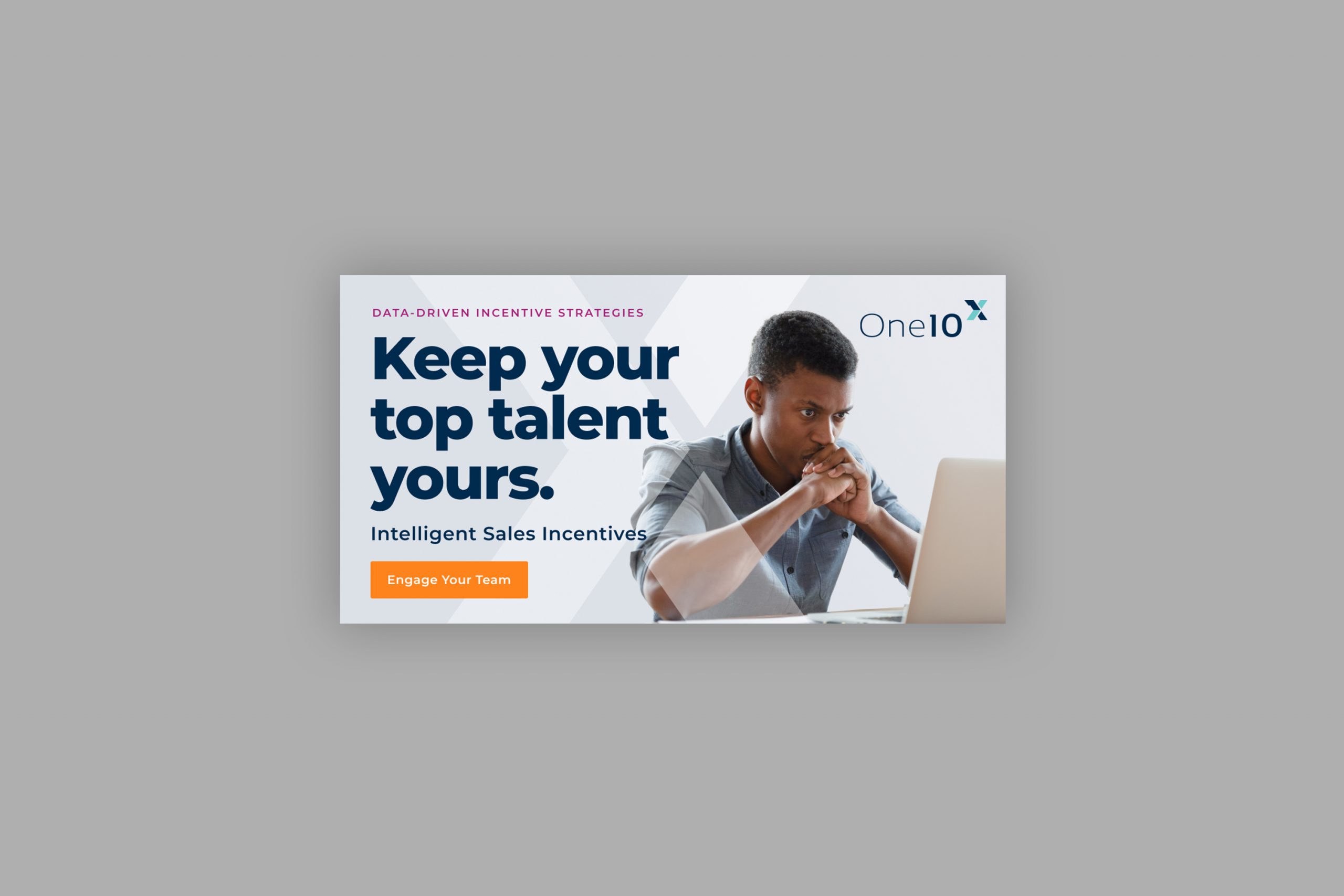 OneX-top-talent-ad-2 An ad with the headline "Keep your top talent yours."
